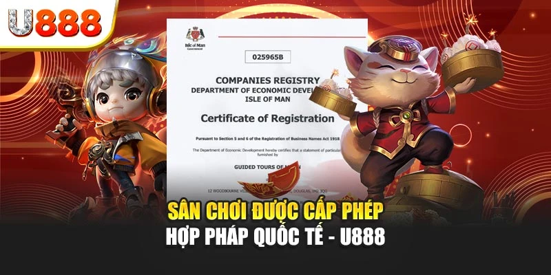 Sân chơi được cấp phép hợp pháp quốc tế - U888